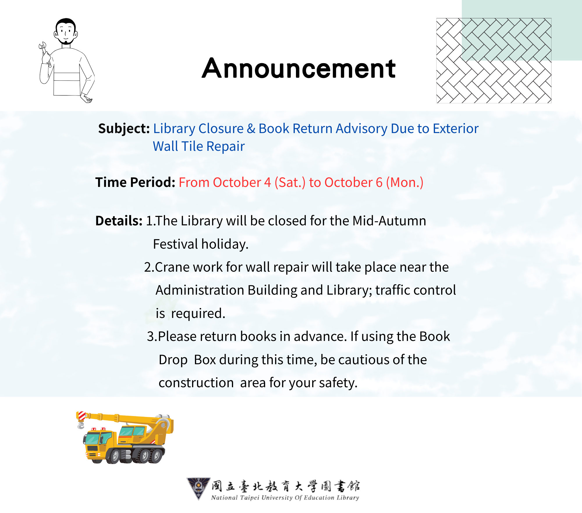 Library Closure & Book Return Advisory Due to Exterior Wall Tile Repair